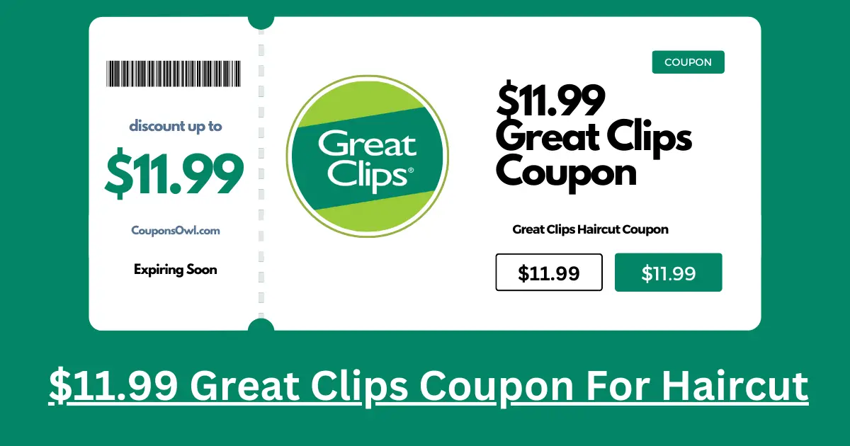 $11.99 Great Clips Coupon