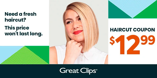 $12.99 Great Clips Coupon For Haircut