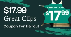 $17.99 Great Clips Coupon Printable